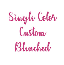 Load image into Gallery viewer, Single Color Custom Tee