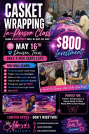 Casket Wrapping Group Class IN PERSON