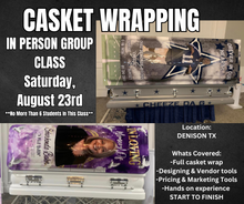 Load image into Gallery viewer, Casket Wrapping Class IN PERSON

